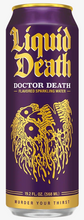 Load image into Gallery viewer, LIQUID DEATH - DOCTOR DEATH - 19.2oz