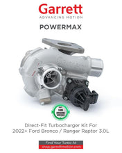 Load image into Gallery viewer, Garrett PowerMax Turbocharger Kit for 2021+ Ford Bronco 2.7L GT1752S
