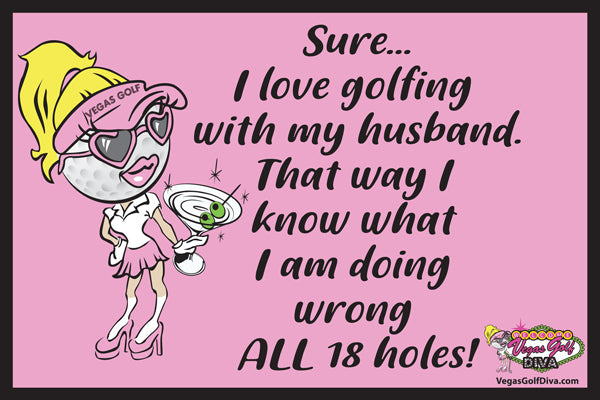 Funny Ladies Golf Signs 8.5"x12"