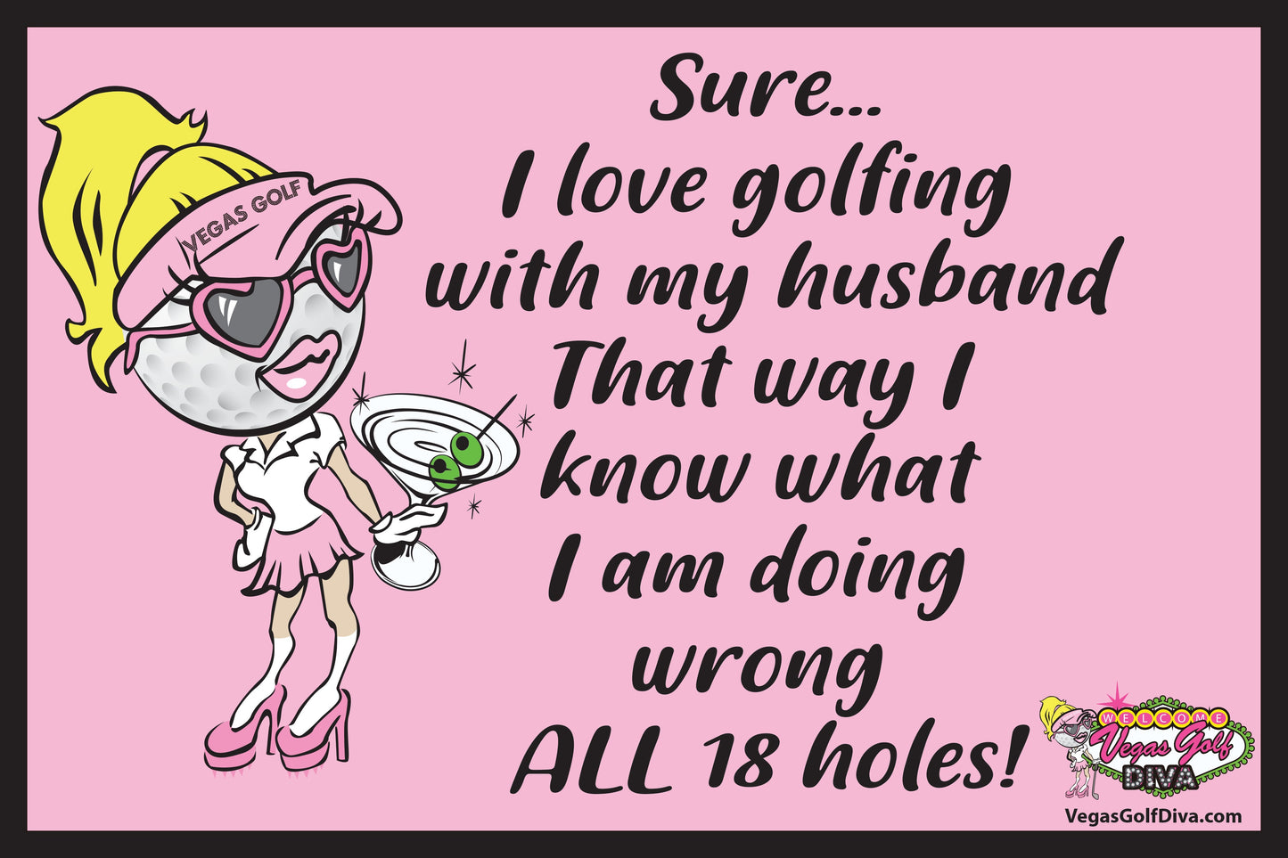 Funny Ladies Golf Signs 8.5"x12"