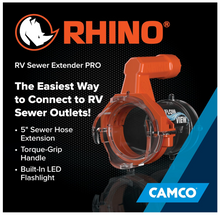 Load image into Gallery viewer, Camco Rhino RV Sewer Hose Extender PRO – 5" Extension with Torque-Grip Handle &amp; LED Flashlight (39570)
