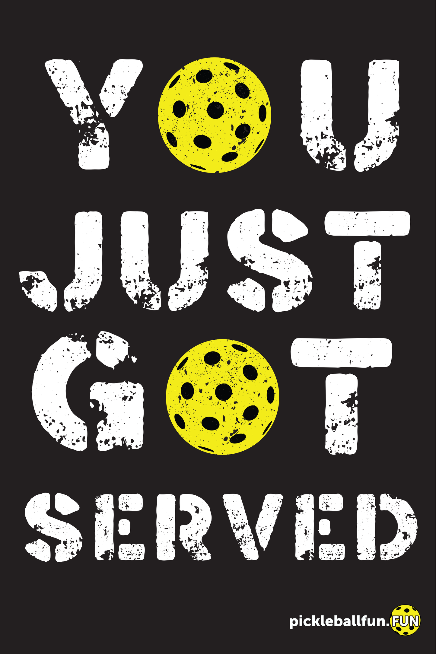 NEW! You Just Got Served Pickleball Tin Sign 8"x12"